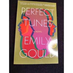 Perfect Tunes by Emily Gould: New Paperback Advanced Readers Copy  Arc